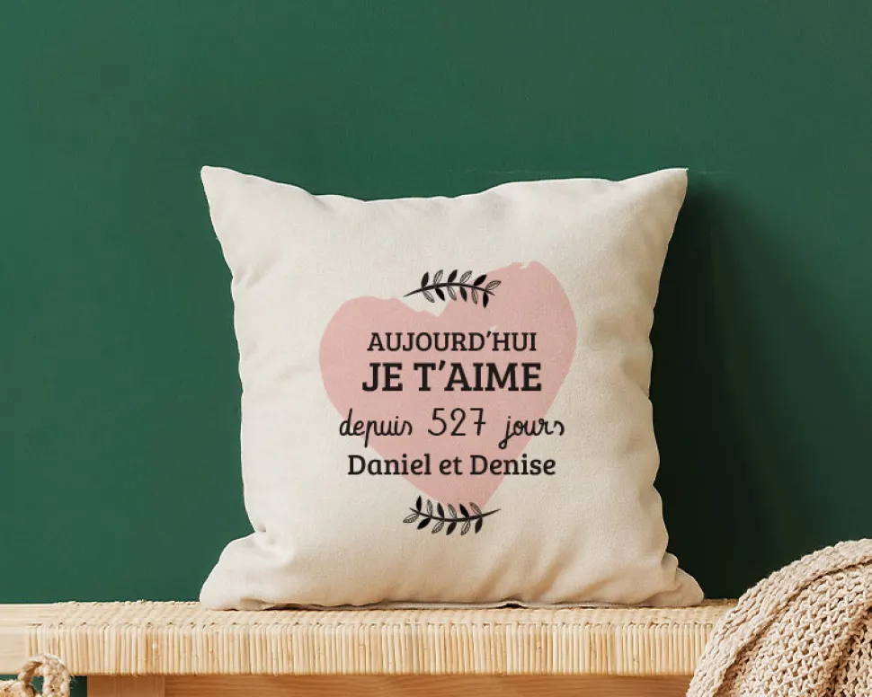 Coussin personnalisé couple - Aujourd'hui je t'aime depuis