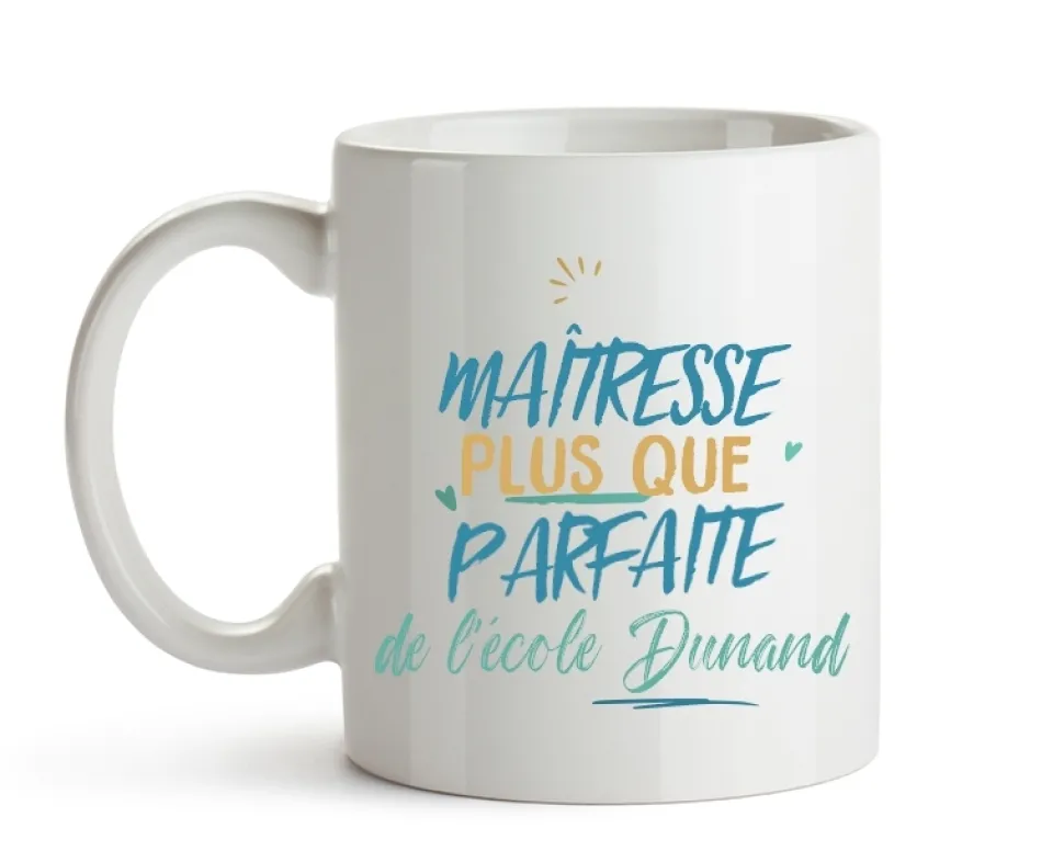 Mug personnalisé : Maîtresse la plus...
