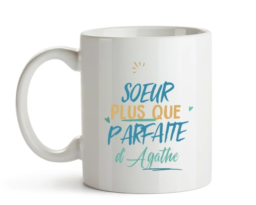 Mug personnalisé : Soeur la plus...