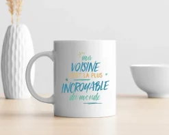 Mug personnalisé : Voisine la plus...