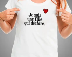 Tee shirt personnalisé femme - Je suis une fille qui déchire